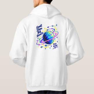Kleine Stap Grote Resultaten Planeet Hoodie