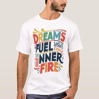 Kleine Stapjes Bouwen Grote Dromen T-shirt