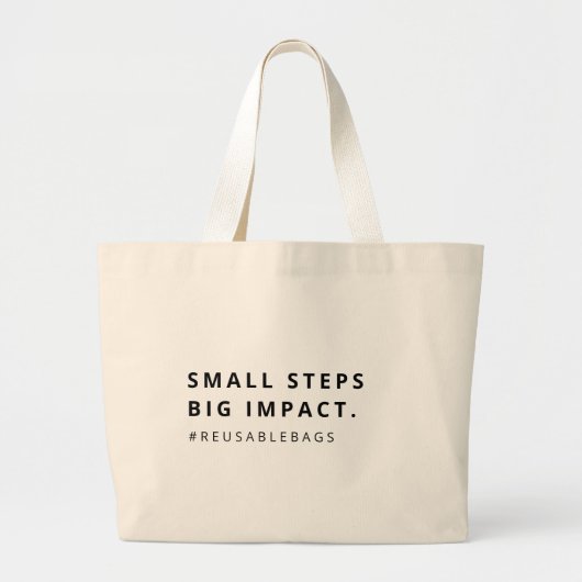 Kleine stappen Grote impact Milieuvriendelijk Grote Tote Bag (Voorkant)