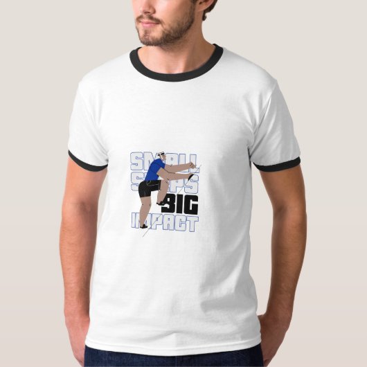 KLEINE STAPPEN - GROTE IMPACT T-SHIRT (Voorkant)