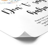 Kleine teddybeer Zeg geen baby Poster (Hoek)