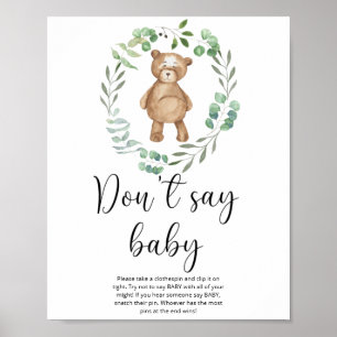Kleine teddybeer Zeg niet baby Poster