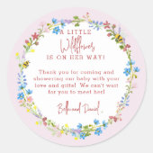 Kleine Wildbloem is op weg naar haar weg Dank je Ronde Sticker (Voorkant)