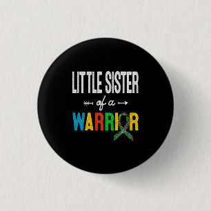 Kleine zuster van een Warrior Autism Awareness Sup Ronde Button 3,2 Cm