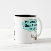 Kleiner dan ik was tweekleurige koffiemok (Voorkant rechts)