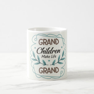 Kleinkinderen maken het leven grand handgeschreven koffiemok