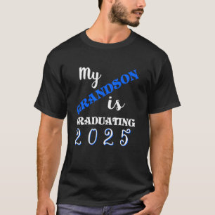 Kleinzoon eindexamenklas 2025 afstudeert van de mi t-shirt