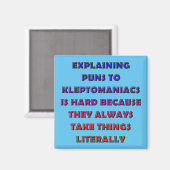 Kleptomane Grappenmakerige Snaverige Koelkastmagne Magneet (Voorkant / Achterkant)