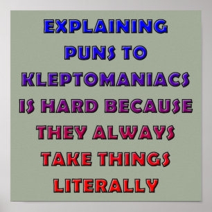 Kleptomane Grappenmakerige Spreekwoord Poster Bord
