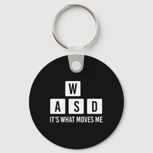 Kleren Computer Videospel Geeks Wasd Het Is Wat Be Sleutelhanger