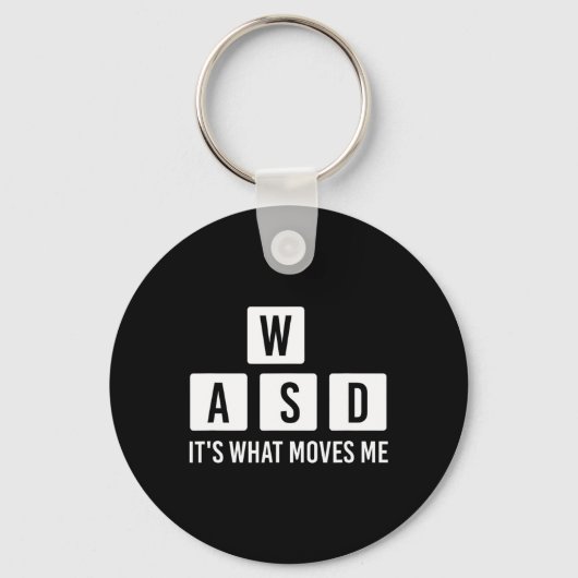 Kleren Computer Videospel Geeks Wasd Het Is Wat Be Sleutelhanger (Voorkant)
