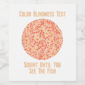 Kleur Blind T Shirt - Grappige Kleurenblindheid Te Wijn Etiket (Enkel label)