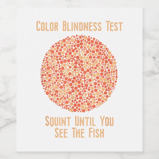 Kleur Blind T Shirt - Grappige Kleurenblindheid Te Wijn Etiket (Enkel label)