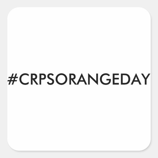 Kleur De Wereld Sinaasappel™ #CRPSORANGEDAY Sticke Vierkante Sticker (Voorkant)