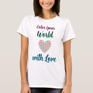 Kleur je wereld met liefde - Vibrant Heart Design T-shirt