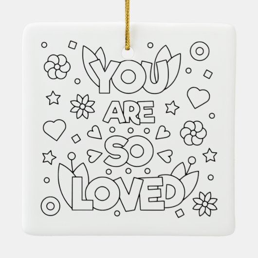 Kleur mij U bent zo geliefd Inspire Activiteit Keramisch Ornament (Achterkant)