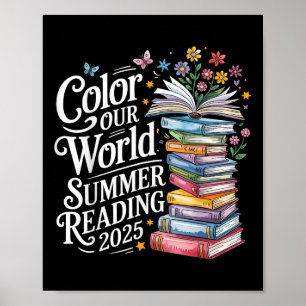 Kleur Onze Wereld Zomer Lezen 2025 T-shirt.png Poster