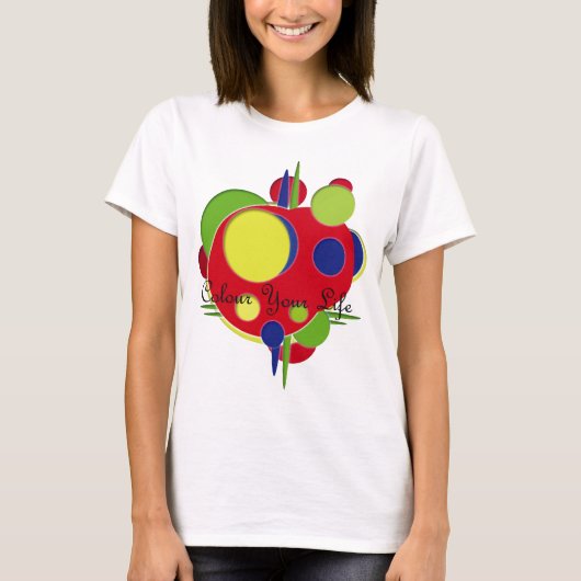 Kleur uw leven t-shirt (Voorkant)
