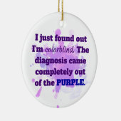 Kleurblind Grappige Gekleurde Grap Paars Blauw Keramisch Ornament (Rechts)