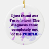 Kleurblind Grappige Gekleurde Grap Paars Blauw Keramisch Ornament (Achterkant)