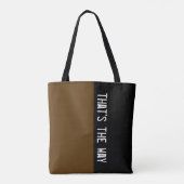 Kleuren DARK BROWN & jouw tekst Tote Bag (Achterkant)