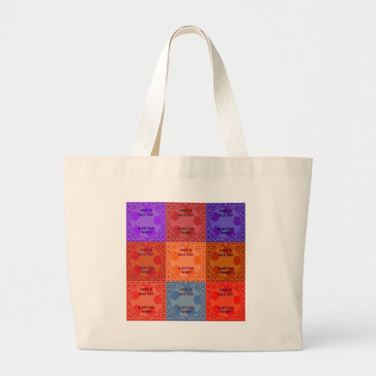Kleuren van een fijne dag hebben grote tote bag (Voorkant)