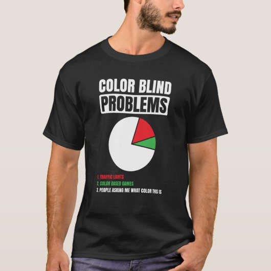 Kleurenblind voor kleurenblinden rood groen wit t-shirt (Voorkant)