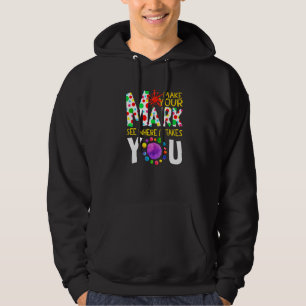 Kleurige Stip Dag Maak Je Merk Zie Waar Het Je Naa Hoodie