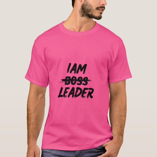Kleurpersonalisatie shirt "Ik ben leider niet baas (Voorkant)