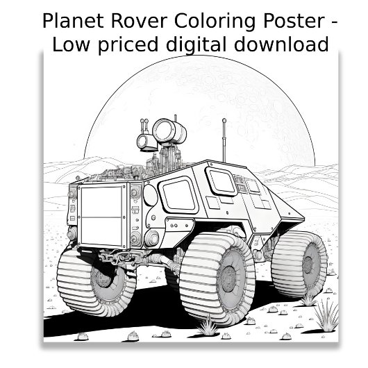 Kleurplaat - Planet Rover, kleur je eigen kleur Poster
