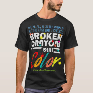 kleurpotloden kleuren nog steeds mentale gezondhei t-shirt