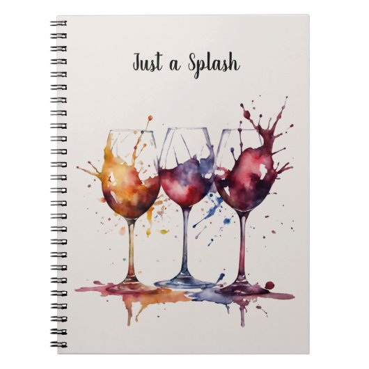 Kleurrijk Gewoon een Splash of Wine Waterverf Notitieboek (Voorkant)