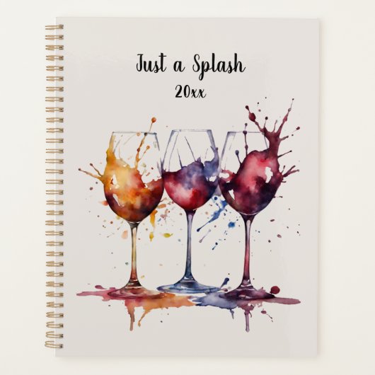 Kleurrijk Gewoon een Splash of Wine Waterverf Planner (Voorkant)