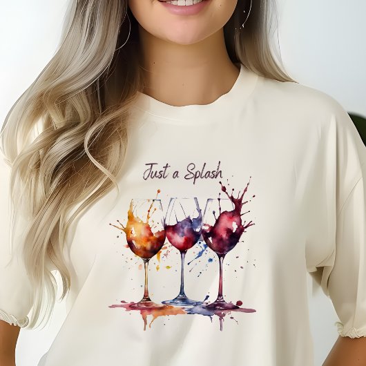 Kleurrijk Gewoon een Splash of Wine Waterverf T-shirt