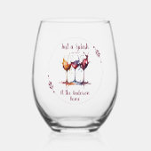 Kleurrijk Gewoon een Splash of Wine Waterverf Wijnglas Zonder Voet (Voorkant)