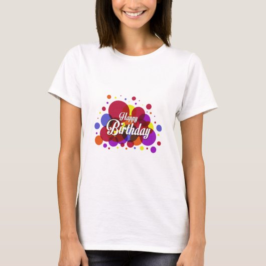 Kleurrijk Happy Birthday T-shirt ontwerp! (Voorkant)