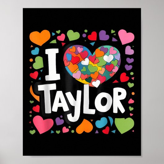 Kleurrijk Hart Mijn naam is Taylor Voornaam Poster (Voorkant)