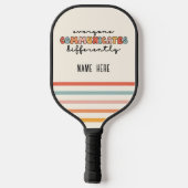 Kleurrijk Iedereen communiceert anders Pickleball Paddle (Achterkant)