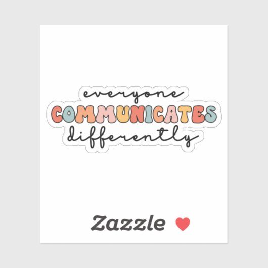 Kleurrijk Iedereen communiceert anders Sticker (Vel)