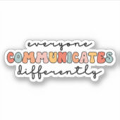 Kleurrijk Iedereen communiceert anders Sticker (Voorkant)