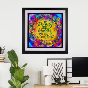  kleurrijk Inspirerend Een goed hart citaat Poster