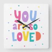 Kleurrijk je bent zo geliefd vierkante klok (Voorkant)