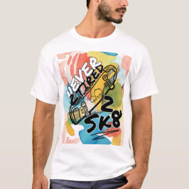 KLEURRIJK NOOIT 2 MOE 2 SK8 T-SHIRT