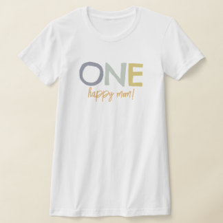 Kleurrijk One Happy Mom Verjaardag T-Shirt