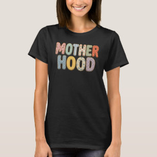 Kleurrijk Patchwork Bloemrijke Moederschap Typogra T-shirt