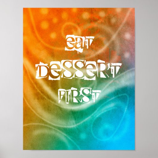 kleurrijk poster abstracte kunst eet eerst dessert (Voorkant)