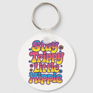 Kleurrijk Psychedelisch Blijf Trippy Hippie Sleutelhanger