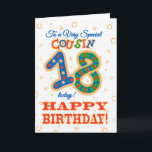 Kleurrijke 18e verjaardag voor speciale neef kaart<br><div class="desc">Een kleurrijke 18e Verjaardag Kaart voor een 'Very Special Cousin',  met een fel pattereerde nummer 18 en het woord 'Cousin',  met gouden-effect contouren,  op een licht getextureerde achtergrond.</div>