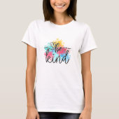 Kleurrijke Be Kind Paint Splash T-shirt (Voorkant)