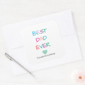 Kleurrijke "Best Dad Ever" - Leuk en oprecht cadea Vierkante Sticker (Envelop)